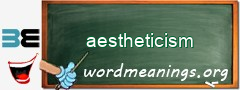 WordMeaning blackboard for aestheticism